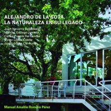 alejandro de la sota, la naturaleza en su legado-manuel amable romero perez-9781643609973