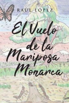 el vuelo de la mariposa monarca-9781662488573