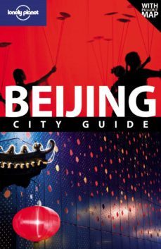 beijing (lonely planet. travel guides) (8th ed.)-9781741048773