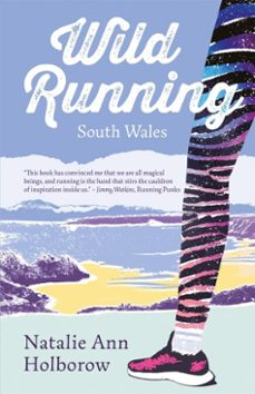 wild running (ebook)-natalie ann holborow-9781781727973