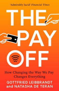 the pay off (ebook)-gottfried leibbrandt-natasha de terán-9781783966073