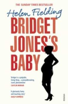 bridget jones s baby: the diaries-helen fielding-9781784706173