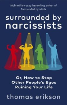 surrounded by narcissists-thomas erikson-9781785043673