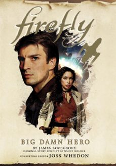 firefly (ebook)-nancy holder-james lovegrove-9781785658273