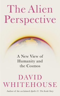 the alien perspective (ebook)-david whitehouse-9781785789373