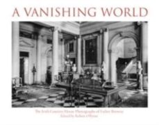 a vanishing world-robert o byrne-9781788127073