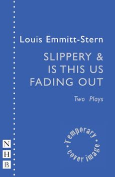 slippery &amp; is this us fading out (ebook)-louis emmitt-stern-9781788508773