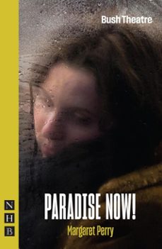 paradise now! (ebook)-margaret perry-9781788509473