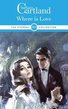 where is love ? (ebook)-barbara cartland-9781788678773