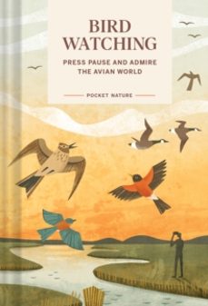 pocket nature: bird-watching-andrea debbink-9781797234373