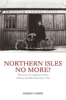 northern isles no more? (ebook)-marjory harper-9781804253373