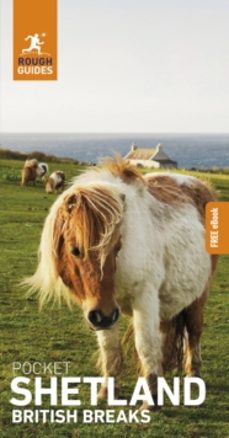 rough guides pocket british breaks shetland: travel guide with eb ook-owen morton-9781835292273