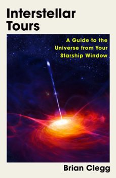 interstellar tours (ebook)-brian clegg-9781837730773