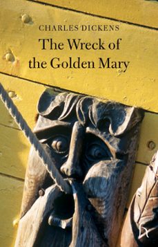 the wreck of the golden mary (ebook)-charles dickens-9781843919773