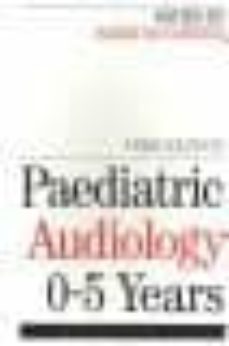 paediatric audiology: 0-5 years-barry mccormick-9781861562173