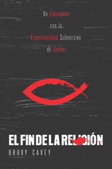 el fin de la religion (ebook)-bruxy cavey-9781951539573