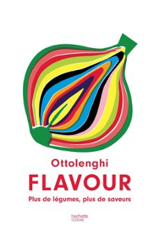 ottolenghi flavour (ebook)-yotam ottolenghi-9782017140573