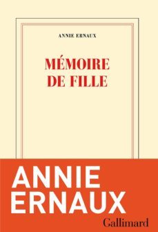 memoire de fille (nobel prize literature 2022)-annie ernaux-9782070145973