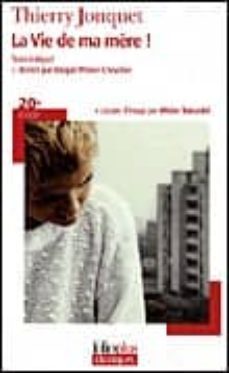 la vie de ma mere!-thierry jonquet-9782070346073