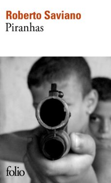 piranhas-roberto saviano-9782072874673