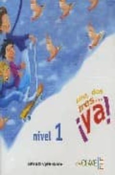 uno, dos, tres ¡ya¡: audio para la clase (cd) (ele: español lengu a extranjera)-9782090342673