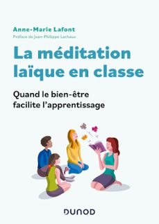 la méditation laïque en classe-anne-marie lafont-9782100863273