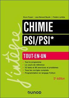 chimie tout-en-un psi/psi* - 5e éd. (ebook)-bruno fosset-jean-bernard baudin-frédéric lahitète-9782100900473