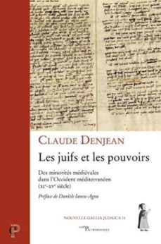 Imagen Principal de LES JUIFS ET LES POUVOIRS - DES MINORITES MEDIEVALES DANS L'OCCIDENT MEDITERRANEEN (XIE-XVE SIECLE)