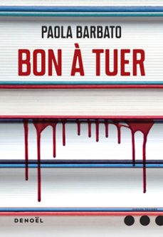 bon a tuer (ebook)-paola barbato-9782207137673