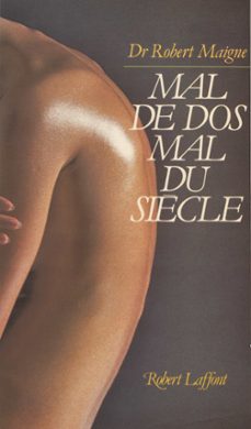 mal de dos, mal du siècle (ebook)-robert maigne-9782221208373