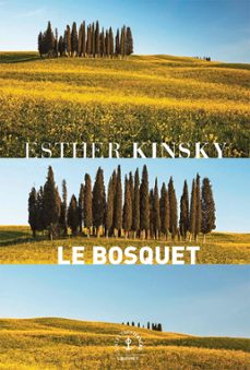 le bosquet (ebook)-esther kinsky-9782246818373