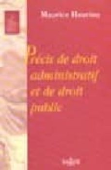 precis de droit administratif et de droit public-maurice hauriou-9782247050673