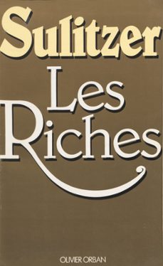 les riches (ebook)-paul loup sulitzer-9782259248273