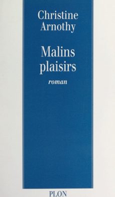 malins plaisirs (ebook)-christine arnothy-9782259281973