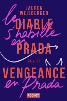 le diable s habille en prada suivi de vengeance en prada - 2en1-lauren weisberger-9782266273473