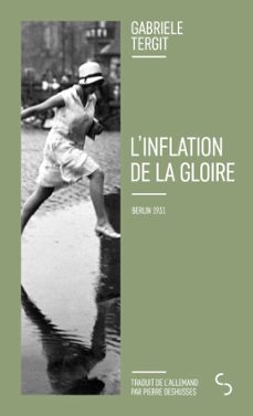 l'inflation de la gloire (ebook)-gabriele tergit-9782267048773