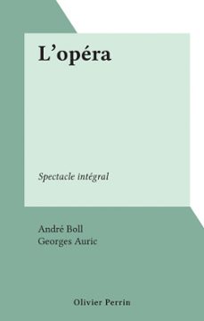 l'opera (ebook)-andré boll-9782307361473