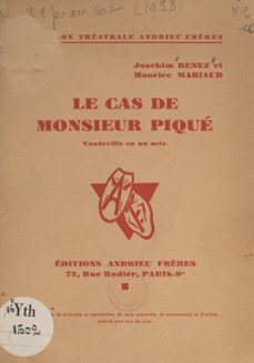 le cas de monsieur piqué-maurice mariaud-joachim renez-9782307427773