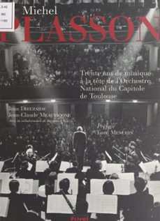 michel plasson (ebook)-jean dieuzaide-jean claude meauxsoone-9782307464273