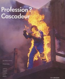 profession ? cascadeur (ebook)-annie lorenzo-9782307501473