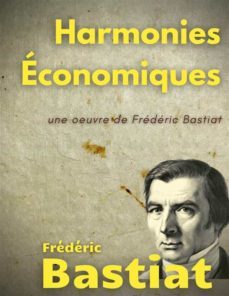 harmonies economiques (ebook)-frederic bastiat-9782322427673
