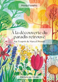 a la decouverte du paradis retrouve (ebook)-mona fioretto-9782371587373