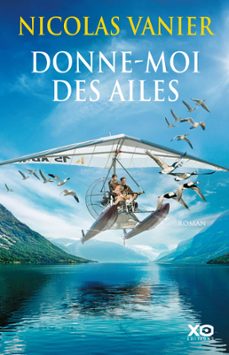 donne-moi des ailes (ebook)-nicolas vanier-9782374481173