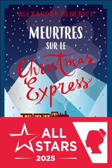 meurtres sur le christmas express (ebook)-alexandra benedict-9782385291273