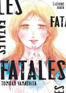 fatales (ebook)-tomoko yamashita-9782385696573