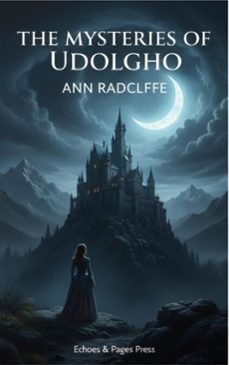 the mysteries of udolpho (ebook)-ann radcliffe-9782387177773