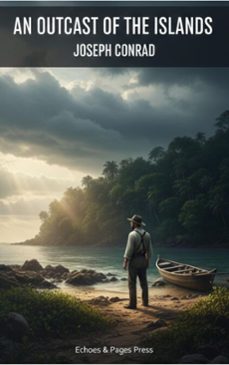 an outcast of the islands (ebook)-joseph conrad-9782387178473