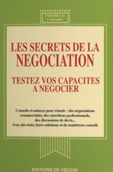 les secrets de la negociation (ebook)-thierry m. carabin-9782402469173