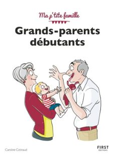 grands-parents debutants, 4e edition (ebook)-caroline cotinaud-9782412064573