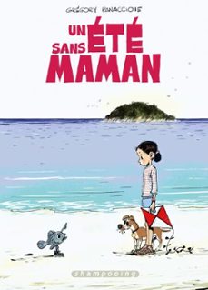 un ete sans maman (ebook)-gregory panaccione-9782413018773